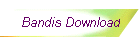 Bandis Download
